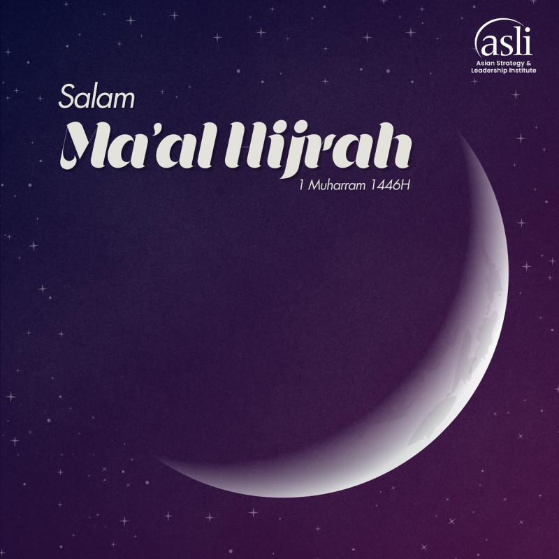ASLI wishes Salam Ma’al Hijrah. May this new year bring prosperity and peace to all of our lives.

🌱 Empowering Leaders, Advancing Societies.

Stay connected for more insights: linktr.ee/asli_myofficial

#ASLI #EmpoweringLeaders #AdvancingSocieties #Muharram #MaalHijrah