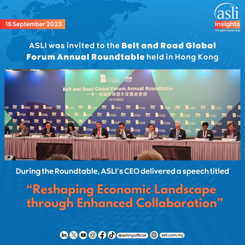 ASLI at the Belt and Road Global Forum Annual Roundtable in Hong Kong

ASLI had the privilege to participate at this year's edition of the Belt and Road Global Forum Annual Roundtable in Hong Kong, where we delivered a speech titled “Reshaping Economic Landscape through Enhanced Collaboration”.

As a Forum Member, ASLI is committed to promoting international collaboration and information-sharing with other organisations. 

Reflecting on historical trade routes, from the Silk Road's legacy to the maritime might of the Srivijaya Empire, the Belt & Road is seen a commendable effort to establish strong relations between nations. 

In today's world, ASEAN's $3.6 trillion GDP narrative, spearheaded by Malaysia's adaptability sets the stage for a future rich with potential. 

Emerging trade blocs like RCEP, GBA, and the Belt and Road initiative, will enable Hong Kong to realise its role as an unmatched 'super-connector'. Yet, the focus remains on achieving sustainable and equitable growth. 

"Nations need to put aside egos for the greater good. There's enough prosperity for all."